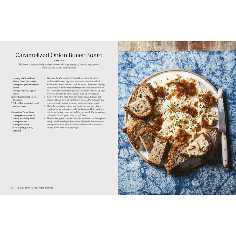 The Grazing Table How to Create Beautiful Butter Boards, Food Platters & More