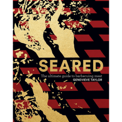 Image showing the Genevieve Taylor Seared: The Ultimate Guide to Barbecuing Meat product.