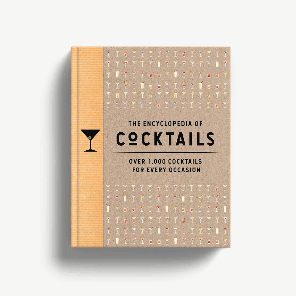 The Encyclopedia of Cocktails: Over 1,000 Cocktails for Every Occasion