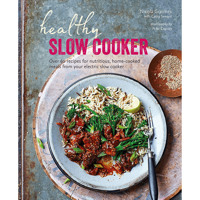 Nicola Graimes Healthy Slow Cooker