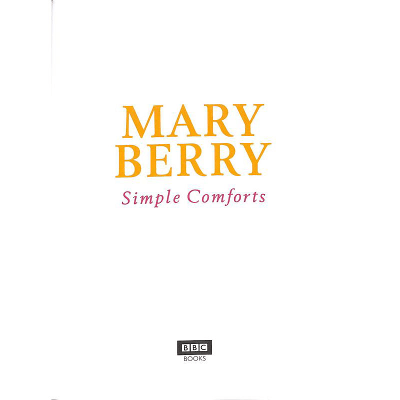 Mary Berry's Simple Comforts