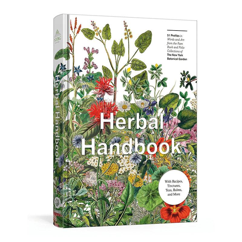 The New York Botanical Garden Herbal Handbook