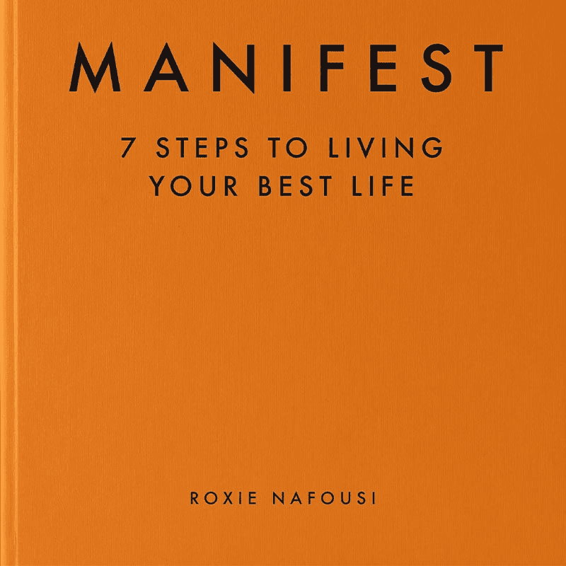 Manifest: 7 Steps to Living Your Best Life Book